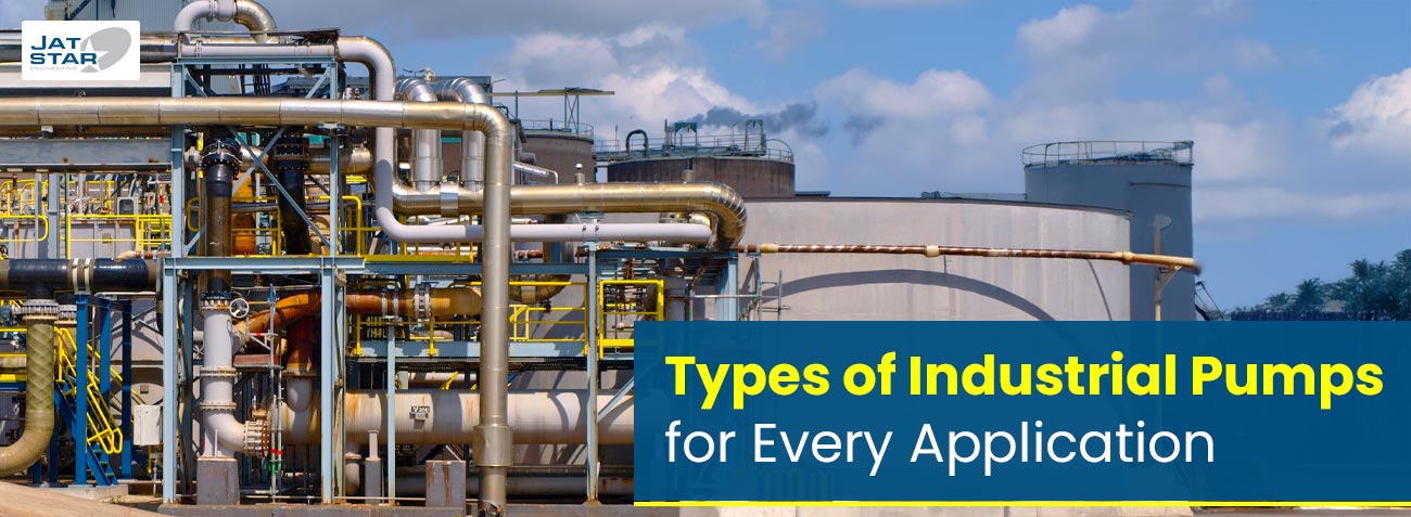 Types of Industrial Pumps for Every Application